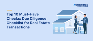 Top-10-Must-Have-Checks--Due-Diligence-Checklist-for-Real-Estate-Transactions (1)