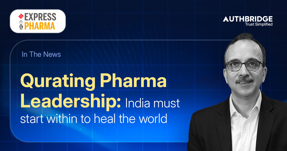 Qurating Pharma Leadership: India Must Start Within to Heal the World
